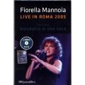 Fiorella Mannoia - Live in Roma 2005
