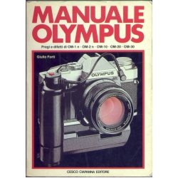 Manuale Olympus - Pregi e difetti di OM-1n - OM2n - OM20 - OM30