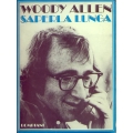 Woody Allen - Saperla lunga
