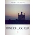 Max Nobile e Lalla Romano - Terre di Lucchesia Max Nobile e Lalla Romano - Terre di Lucchesia