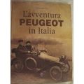 L'avventura Peugeot in Italia