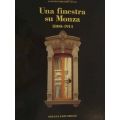 M. Sandrini -  A. Ferlazzo Ciano - Una finestra su Monza 1800 - 1914