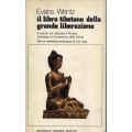 Evans-Wentz / Il libro Tibetano della grande liberazione