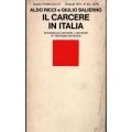 Aldo Ricci e Giulio Salierno - Il carcere in Italia Aldo Ricci e Giulio Salierno - Il carcere in Italia