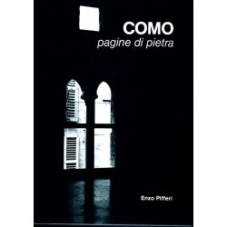 Enzo Pifferi - Como pagine di pietra