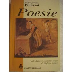 Carlo Alfonso Pellizzoni - Poesie