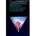 Charles Berlitz - Bermuda: il triangolo maledetto