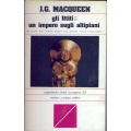 J.G. Macqueen - Gli Ittiti: un impero sugli altipiani