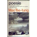 Mao Tse Tung  - Poesie