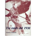 Francis Lombardi - Tre raids del 1930