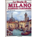 La storia di Milano illustrata e raccontata da Fabio Riccobon e Ivana Borghini