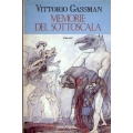 Vittorio Gassman - Memorie del sottoscala
