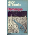 Erich Maria Remarque - Arco di trionfo Un chirurgo nei bassifondi di Parigi Erich Maria Remarque - Arco di trionfo Un chirurgo nei bassifondi di Parigi
