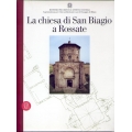 La chiesa di San Biagio a Rossate - Skira