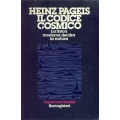 Heinz Pageis - Il codice cosmico