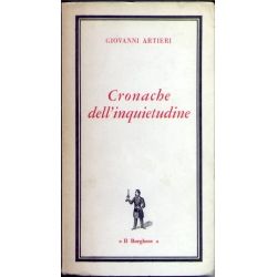 Giovanni Artieri - Cronache dell'inquietudine Giovanni Artieri - Cronache dell'inquietudine