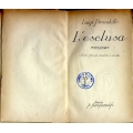 Luigi Pirandello - L'esclusa Luigi Pirandello - L'esclusa