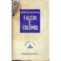 Ramon Del Valle-Inclan Falchi e Colombe Ramon Del Valle-Inclan Falchi e Colombe