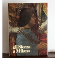 Gli Sforza a Milano - CARIPLO