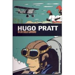 Hugo Pratt - In un cielo lontano