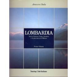 Lombardia - Pavia, Varese, Como, Sondrio e la provincia di Milano