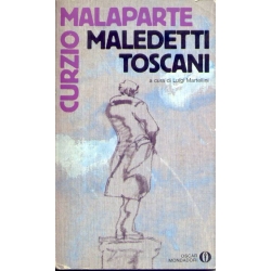 Curzio Malaparte - Maledetti toscani