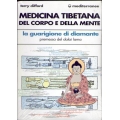 Terry Clifford - Medicina tibetana del corpo e della mente