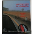 Motociclette di Lombardia Industria sport e costume - CARIPLO