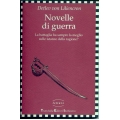 Detlev Von Liliencron - Novelle di guerra Detlev Von Liliencron - Novelle di guerra
