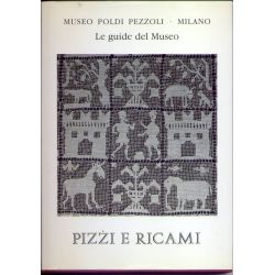 Pizzi e ricami - Museo Poldi Pezzoli di Milano