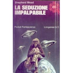 Shepherd Mead - La seduzione impalpabile