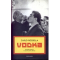 Carlo Rossella - Vodka