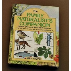 Towns Mike - The Family Naturalist's Companion