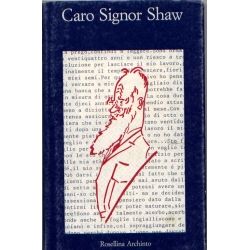 Caro Signor Shaw Caro Signor Shaw