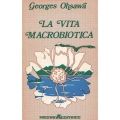 George Ohsawa - La vita macrobiotica