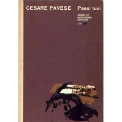 Cesare Pavese - Paesi tuoi