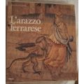 L'arazzo ferrarese