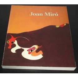 Joan Mirò - A rectrospective