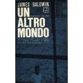 James Baldwin - Un altro mondo