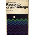 G.Garcia Marquez - Racconto di un naufrago