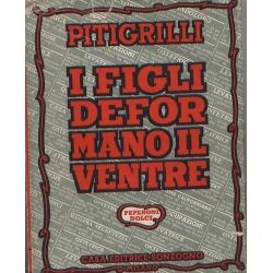 Pitigrilli - I figli deformano il ventre
