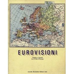 Eurovisioni Viaggio a fumetti tra le città d'Europa