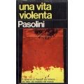 Pasolini - Una vita violenta