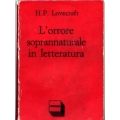 H.P. Lovecraft - L'orrore soprannaturale in letteratura