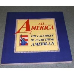 All America the catalouge of everything American