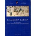 L' America latina alle soglie del V centenario della conquista 