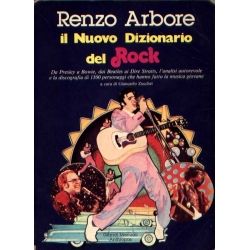 Il nuovo dizionario del rock - Renzo Arbore