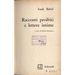 Isaak Babel - Racconti proibiti e lettere intime
