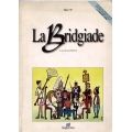 La Bridgiade