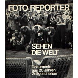 Foto Reporter - Sehen Die Welt